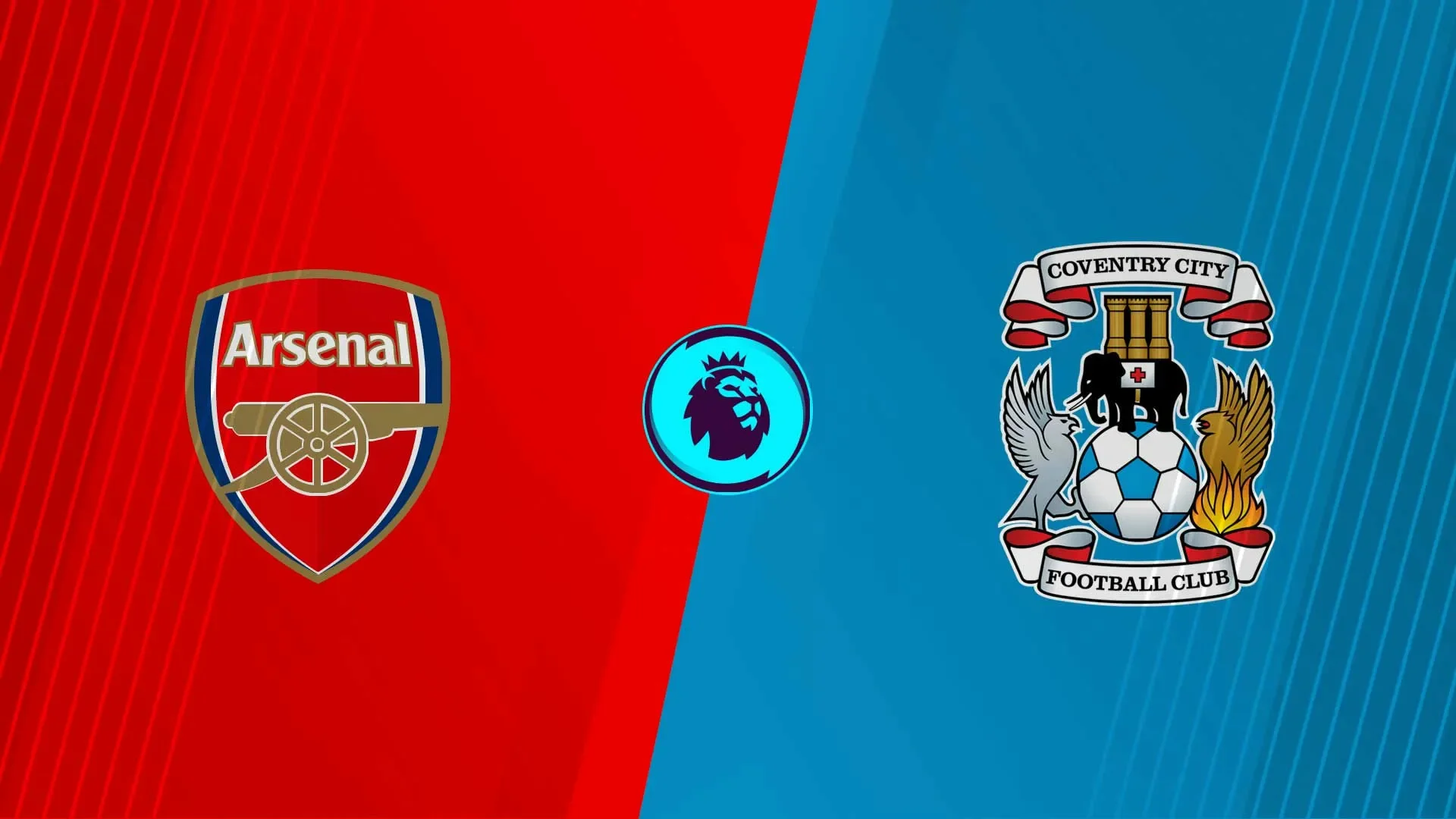 ARSENAL VS COVENTRY: NHÀ VÔ ĐỊCH PREMIER LEAGUE CÓ KHỞI ĐẦU TƯƠNG XỨNG TRƯỚC TÂN BINH KHÓ LƯỜNG?