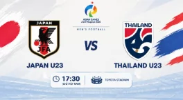 NHẬN ĐỊNH U23 NHẬT BẢN VS U23 THÁI LAN: CUỘC ĐUA NGÔI ĐẦU BẢNG A ASIAD 2026